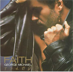   George MICHAEL	faith	 